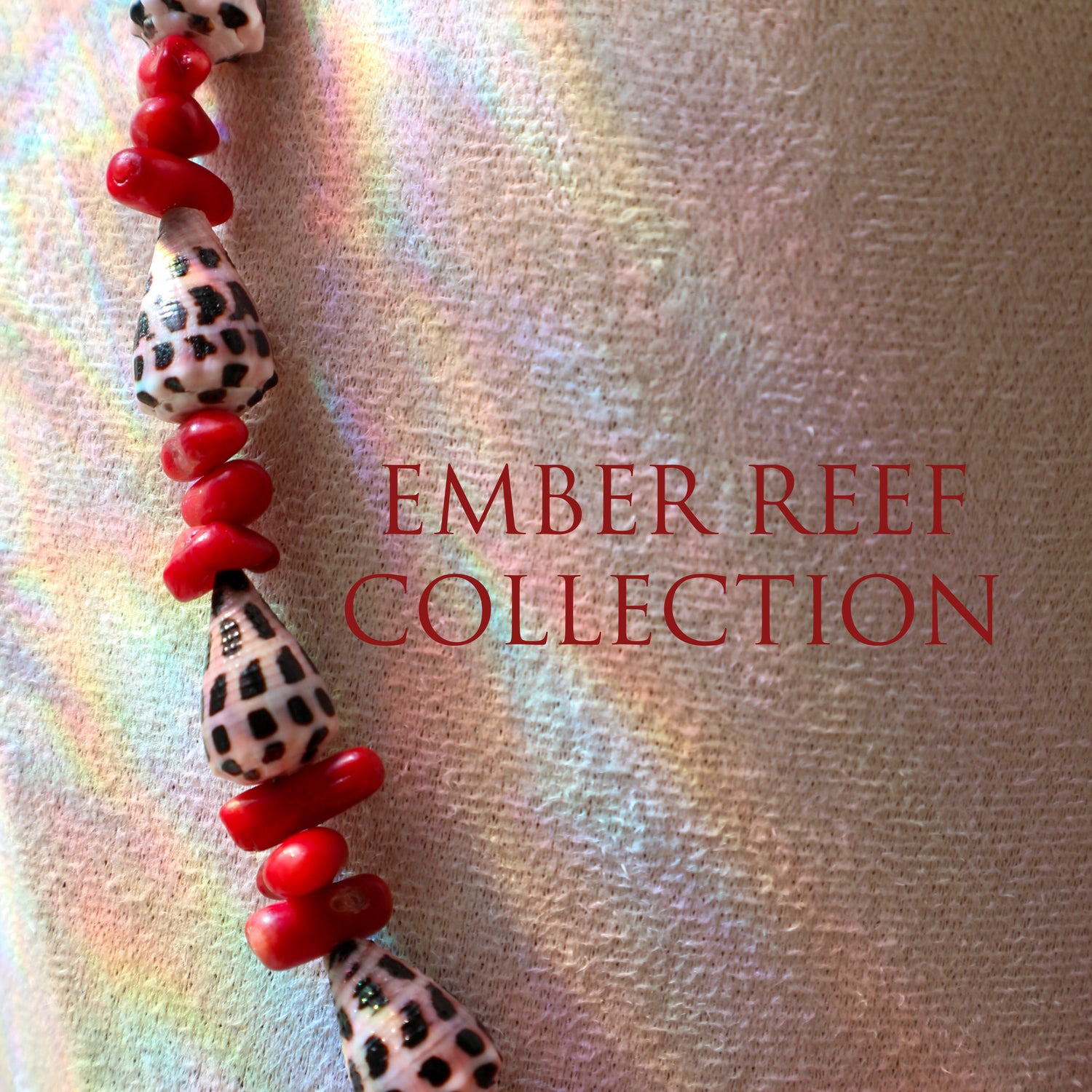 Ember Reef Collection